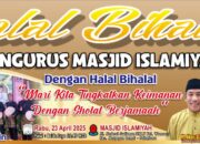 Masjid Islamiyah Akan Menggelar Acara Halal Bihalal